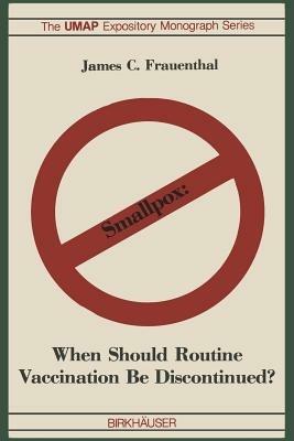 Smallpox: When Should Routine Vaccination Be Discontinued? - J.C. Frauenthal - cover