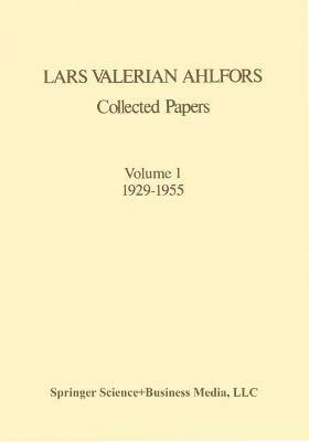 Collected Papers Volume 1 1929–1955 - Lars V. Ahlfors - cover