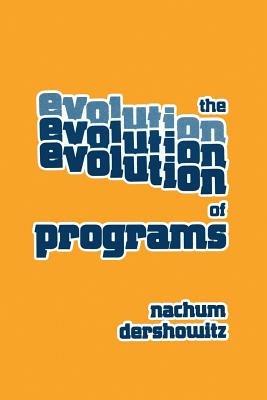 The Evolution of Programs - DERSHOWITZ - cover