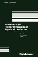 Arithmetic of Higher-Dimensional Algebraic Varieties - cover