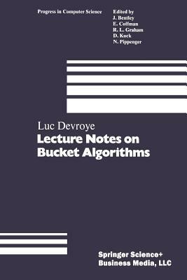 Lecture Notes on Bucket Algorithms - DEVROYE - cover