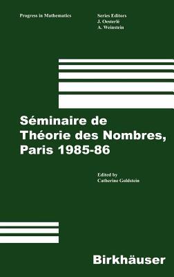 Séminaire de Théorie des Nombres, Paris 1985–86 - cover