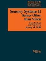 Sensory Systems: II: Senses Other than Vision - ADELMAN - cover