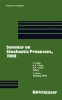 Seminar on Stochastic Processes, 1988 - Cinlar,Chung,Getoor - cover