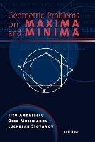 Geometric Problems on Maxima and Minima