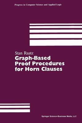 Graph-Based Proof Procedures for Horn Clauses - RAATZ - cover