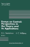Essays in Control: Perspectives in the Theory and Its Applications - cover