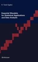 Essential Wavelets for Statistical Applications and Data Analysis - Todd Ogden - cover