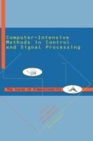 Computer Intensive Methods in Control and Signal Processing: The Curse of Dimensionality