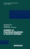 Stability of Functional Equations in Several Variables - D.H. Hyers,G. Isac,Themistocles Rassias - cover
