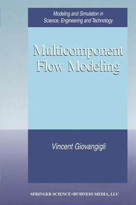 Multicomponent Flow Modeling - Vincent Giovangigli - cover