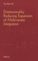 Dimensionality Reducing Expansion of Multivariate Integration - Tian-Xiao He - cover