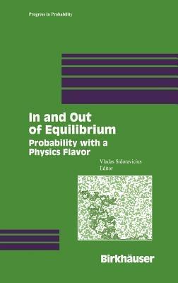 In and Out of Equilibrium: Probability with a Physics Flavor - cover