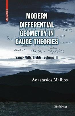 Modern Differential Geometry in Gauge Theories: Yang–Mills Fields, Volume II - Anastasios Mallios - cover