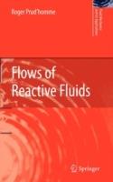 Flows of Reactive Fluids - Roger Prud'homme - cover