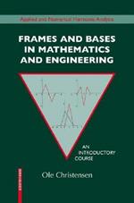 Frames and Bases: An Introductory Course