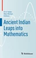 Ancient Indian Leaps into Mathematics - cover