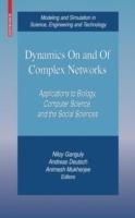Dynamics On and Of Complex Networks: Applications to Biology, Computer Science, and the Social Sciences - cover
