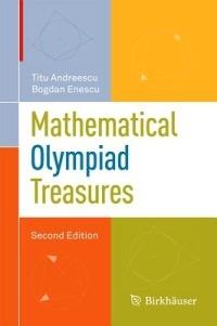 Mathematical Olympiad Treasures - Titu Andreescu,Bogdan Enescu - cover