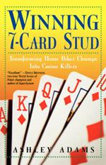 Winning 7-card Stud: Transforming Home Poker Champs Into Casino Killers