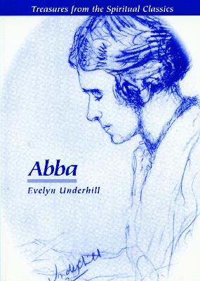 Abba - Evelyn Underhill,Evelyn Underhill - cover