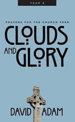 Clouds and Glory
