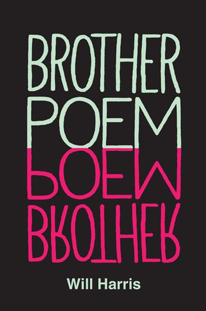Brother Poem