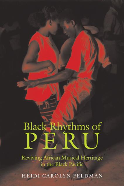 Black Rhythms of Peru