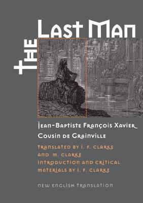 The Last Man - Jean-Baptiste Francois Xavier Cousin de Grainville - cover
