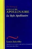 Le Style Apollinaire - Louis Zukofsky - cover