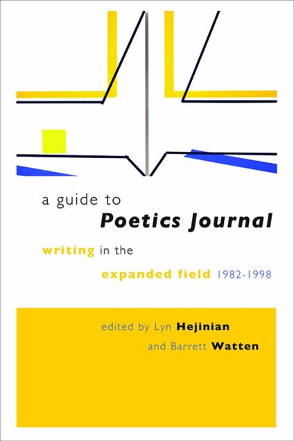 A Guide to Poetics Journal