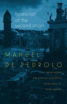 Typescript of the Second Origin - Manuel de Pedrolo,Sara Martín,Kim Stanley Robinson - cover