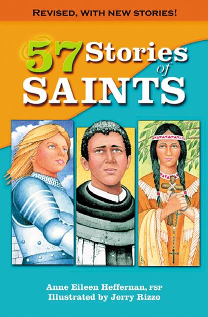 57 Stories of Saints - Anne Eileen Heffernan - ebook