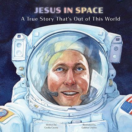 Jesus in Space - Cecilia Cicone,Gabhor Utomo - ebook