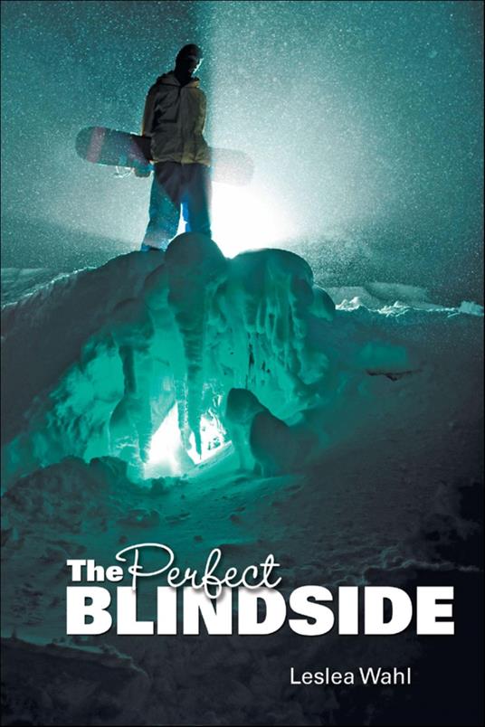 The Perfect Blindside - Leslea Wahl - ebook