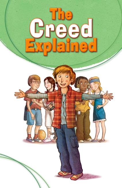 The Creed Explained - Silvia Vecchini,Antonio Vincenti - ebook