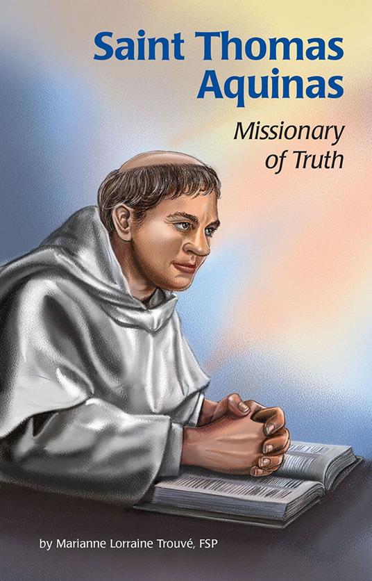 Saint Thomas Aquinas - Marianne Lorraine,Cathy Morrison - ebook