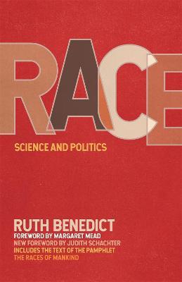 Race: Science and Politics - Ruth Benedict - cover
