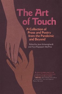 The Art of Touch: A Collection of Prose and Poetry from the Pandemic and Beyond - Magdalena Ball,Bonnie Boucher,Anne Casey - cover