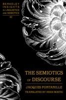 The Semiotics of Discourse - Jacques Fontanille - cover