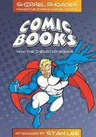 Comic Books: How the Industry Works
