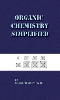 Organic Chemistry Simplified 3rd Edition - cover