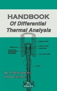 Handbook of Differential Thermal Analysis - W. J. Smothers,Yao Chiang - cover