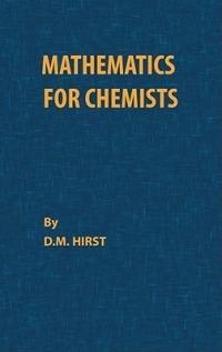 Mathematics for Chemists - D. M. Hirst - cover