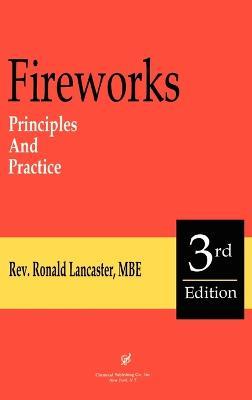 Fireworks: Principles and Practice - Ronald Lancaster - cover