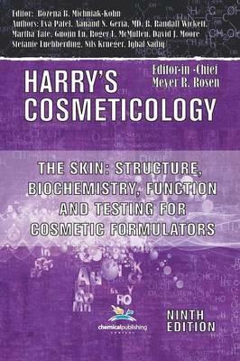 The Skin: Structure, Biochemistry, Function and Testing for Cosmetic Formulators - cover