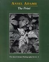 New Photo Series 3: Print - Ansel Adams - cover