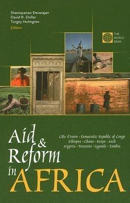 Aid and Reform in Africa: Lessons from Ten Case Studies - cover