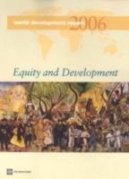 World Development Report 2006: Equity and Development - World Bank Group - cover