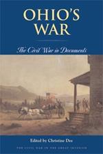 Ohio's War: The Civil War in Documents